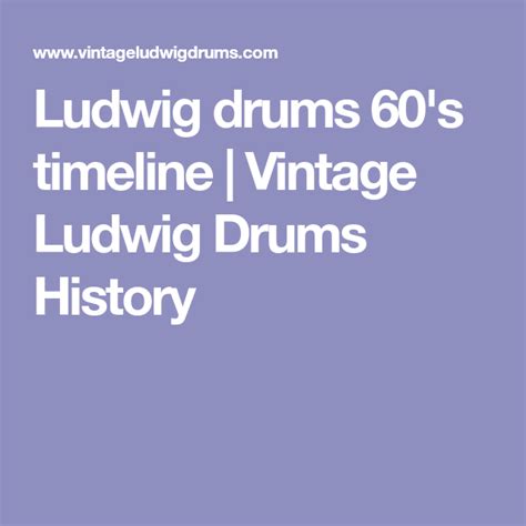 Ludwig drums 60's timeline
